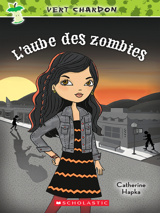 Title details for L'aube des zombies by Catherine Hapka - Wait list